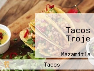 Tacos Troje