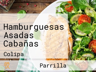 Hamburguesas Asadas Cabañas