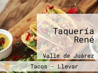 Taquería René