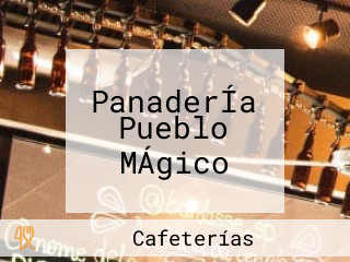 PanaderÍa Pueblo MÁgico