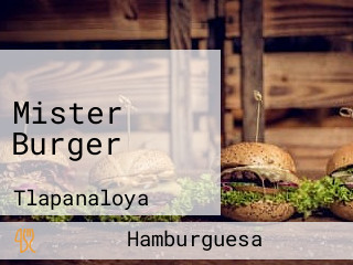 Mister Burger