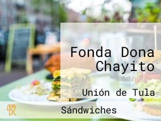 Fonda Dona Chayito