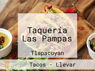 Taquería Las Pampas