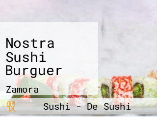 Nostra Sushi Burguer