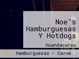 Noe"s Hamburguesas Y Hotdogs