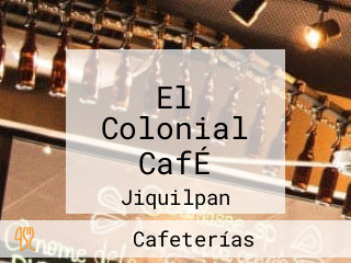 El Colonial CafÉ