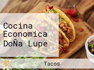 Cocina Economica DoÑa Lupe