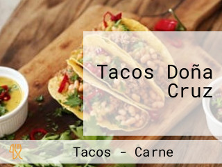 Tacos Doña Cruz