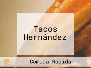 Tacos Hernández