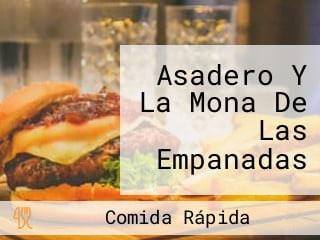 Asadero Y La Mona De Las Empanadas