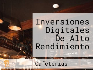 Inversiones Digitales De Alto Rendimiento