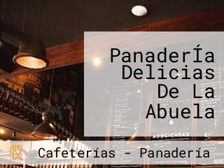 PanaderÍa Delicias De La Abuela