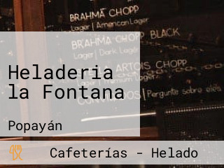 Heladeria la Fontana