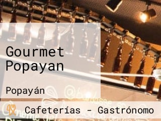 Gourmet Popayan