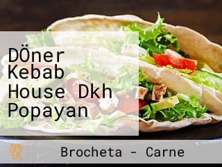 DÖner Kebab House Dkh Popayan