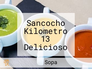 Sancocho Kilometro 13 Delicioso Los Domingos