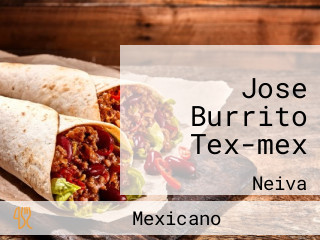 Jose Burrito Tex-mex