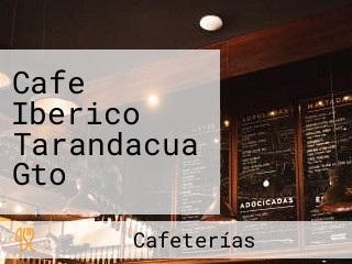 Cafe Iberico Tarandacua Gto