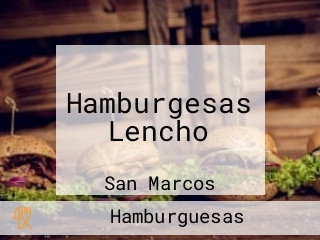 Hamburgesas Lencho