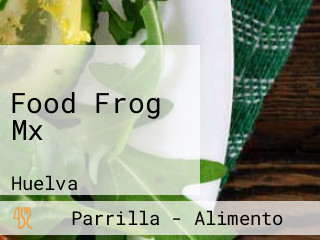 Food Frog Mx