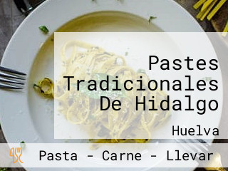 Pastes Tradicionales De Hidalgo