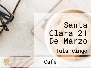 Santa Clara 21 De Marzo