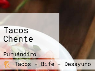 Tacos Chente