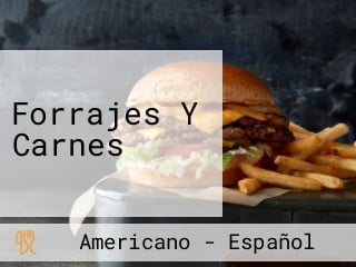 Forrajes Y Carnes