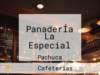 PanaderÍa La Especial