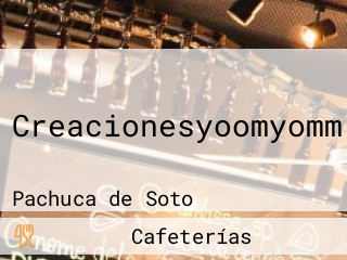 Creacionesyoomyomm