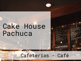 Cake House Pachuca