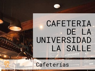 CAFETERIA DE LA UNIVERSIDAD LA SALLE PACHUCA KALI