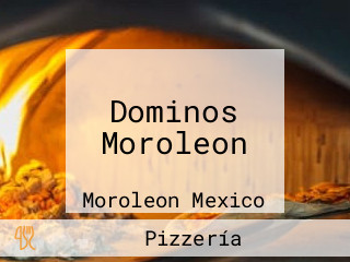 Dominos Moroleon