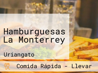 Hamburguesas La Monterrey