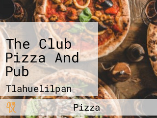 The Club Pizza And Pub