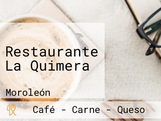 Restaurante La Quimera