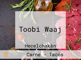 Toobi Waaj