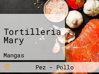 Tortilleria Mary