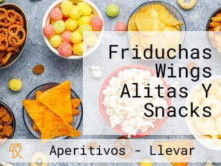 Friduchas Wings Alitas Y Snacks