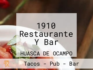 1910 Restaurante Y Bar