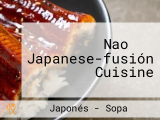 Nao なお Japanese-fusión Cuisine