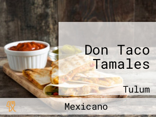 Don Taco Tamales