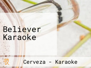 Believer Karaoke