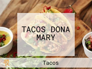 TACOS DONA MARY