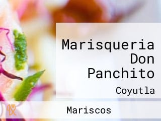 Marisqueria Don Panchito