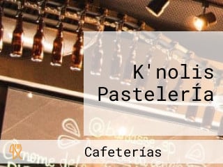 K'nolis PastelerÍa