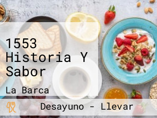 1553 Historia Y Sabor