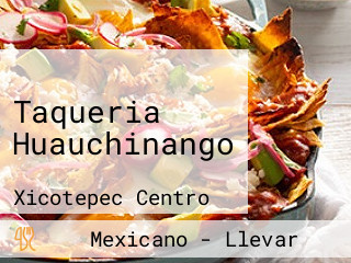 Taqueria Huauchinango