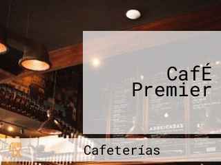 CafÉ Premier