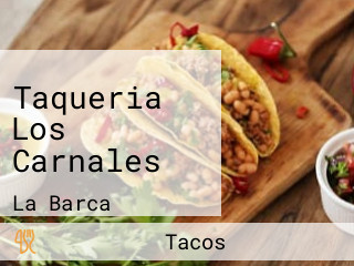 Taqueria Los Carnales